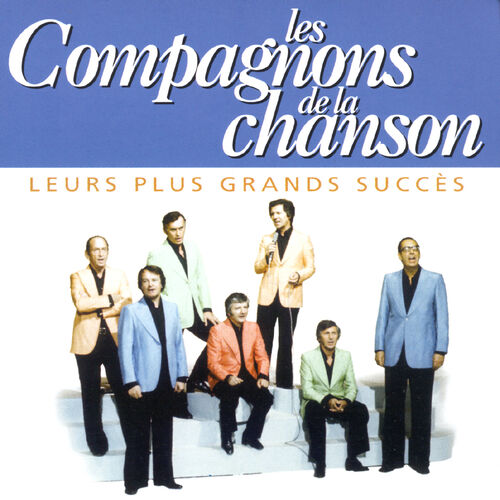 Les Compagnons De La Chanson